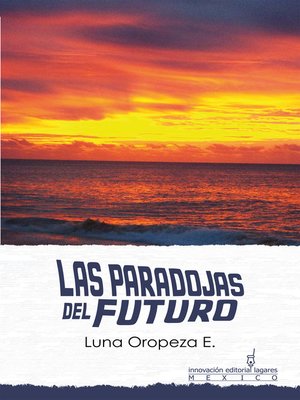cover image of Las Paradojas del Futuro